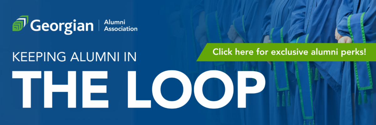 Georgian College Alumni Association keeping alumni in the loop