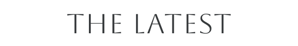 The Latest