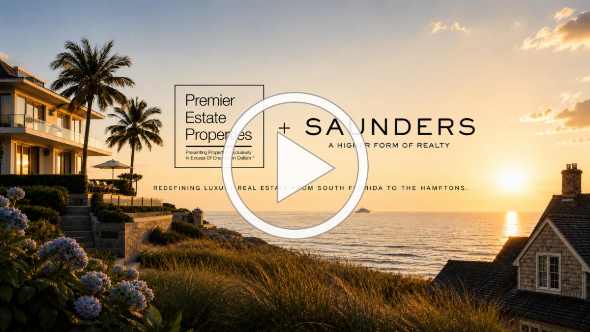 Premier Estate Properties and Saunders & Associates Strategic Alliance